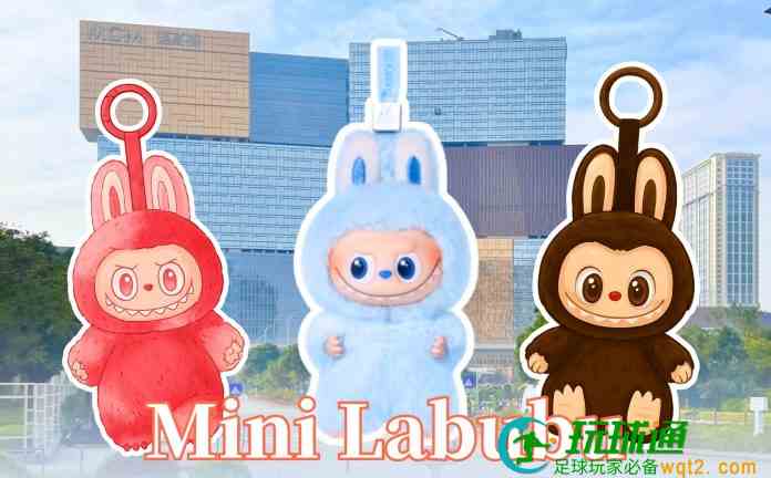 Mini Labubu助力博企抢市占  赌场出新招积分换大热IP吸客